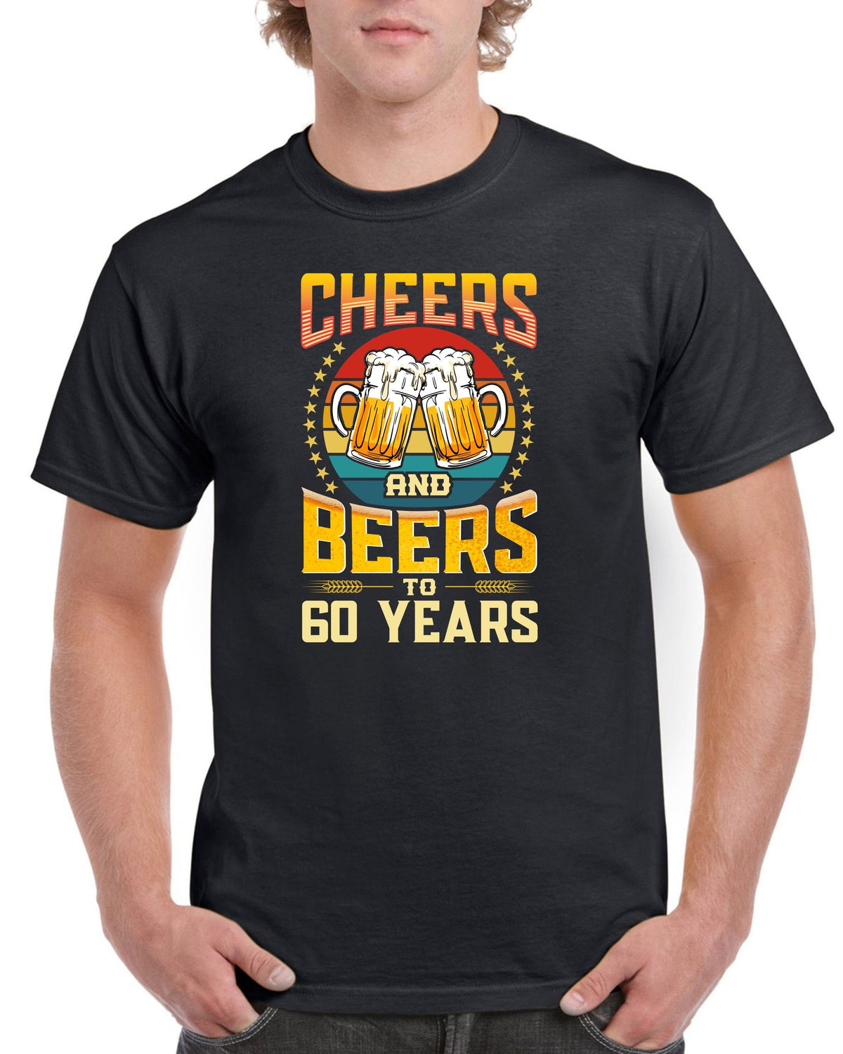 Mens 60th Birthday Gifts Sixty Cheers Beers To 60 Years Funny Old Shirt Tee T Shirt Graphic Tee – Fan Favorite · Great Gift For Fans