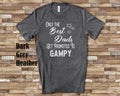 The Best Dads Get Promoted to Gampy Grandpa Tshirt Special Grandfather Gift Idea for Father39s Day Birthday Christmas or Pregnancy Reveal Graphic Tee – Cozy Vibes · Top Pick For Any Outfit