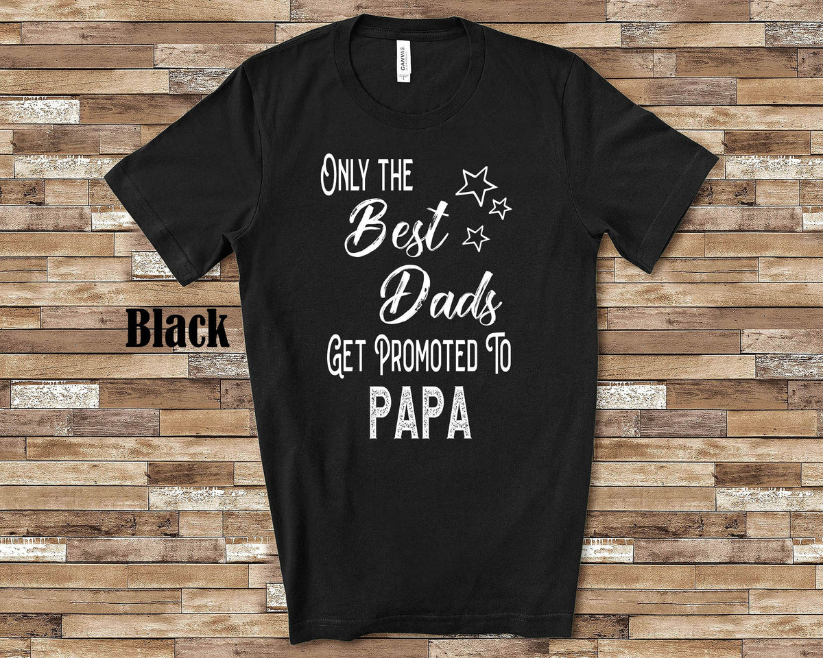The Best Dads Get Promoted to Papa Grandpa Tshirt Special Grandfather Gift Idea for Father39s Day Birthday Christmas or Pregnancy Reveal Graphic Tee – Feel-Good Design · Perfect For Daily Wear