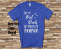 The Best Dads Get Promoted to PawPaw Grandpa Tshirt Special Grandfather Gift Idea for Father39s Day Birthday Christmas or Pregnancy Reveal Graphic Tee – Soft Feel · Must-Have Style