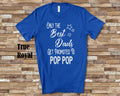 The Best Dads Get Promoted to Pop Pop Grandpa Tshirt Special Grandfather Gift Idea for Father39s Day Birthday Christmas or Pregnancy Reveal Graphic Tee – Bold Style · Perfect For Daily Wear