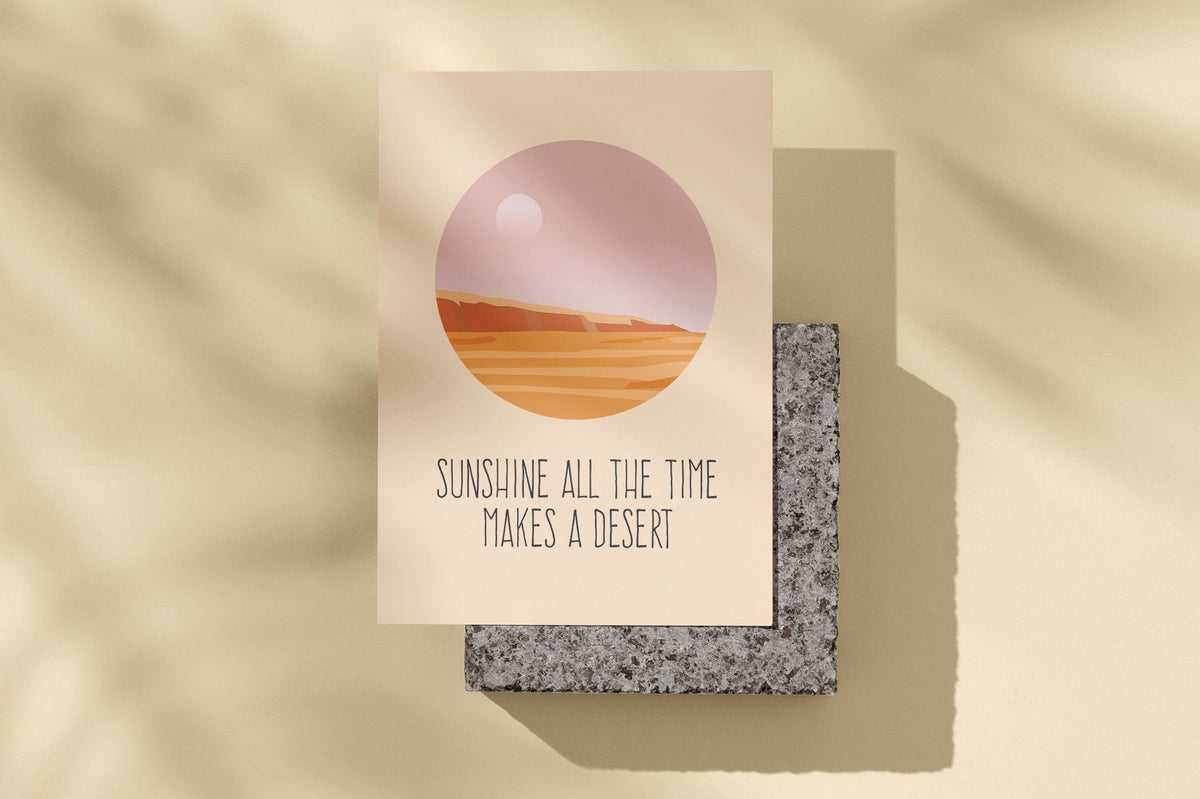 Encouraging Printable Card Landscape Cards Desert Card Card for Rainy Days Motivational Card Digital Sunshine All the Time Graphic Tee – Bold Style · Trending Graphic Apparel