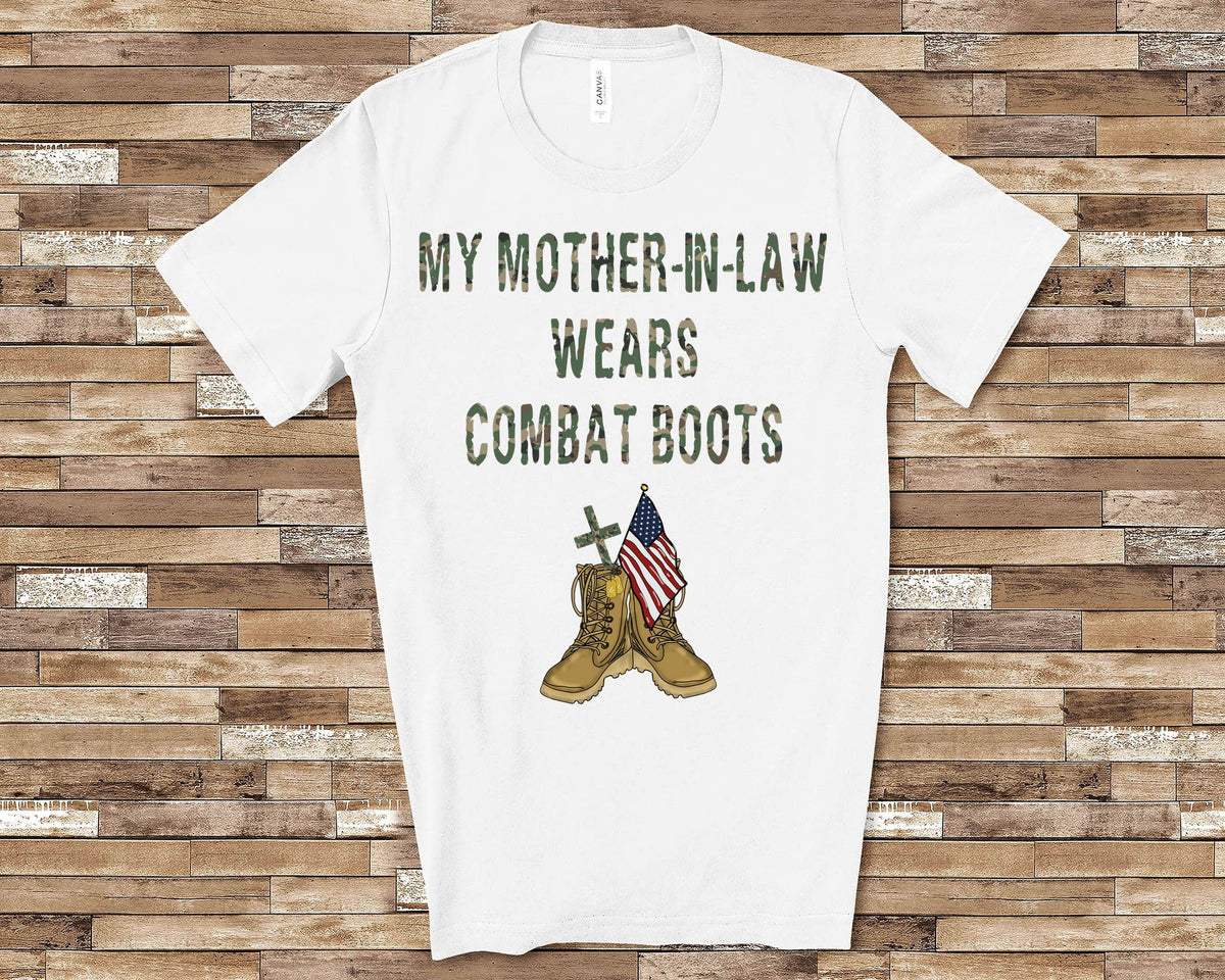My MotherinLaw Wears Combat Boots for DaughterinLaw or SoninLaw Great Birthday Mothers Day Fathers Day Christmas Gifts Graphic Tee – Feel-Good Design · Trending Graphic Apparel