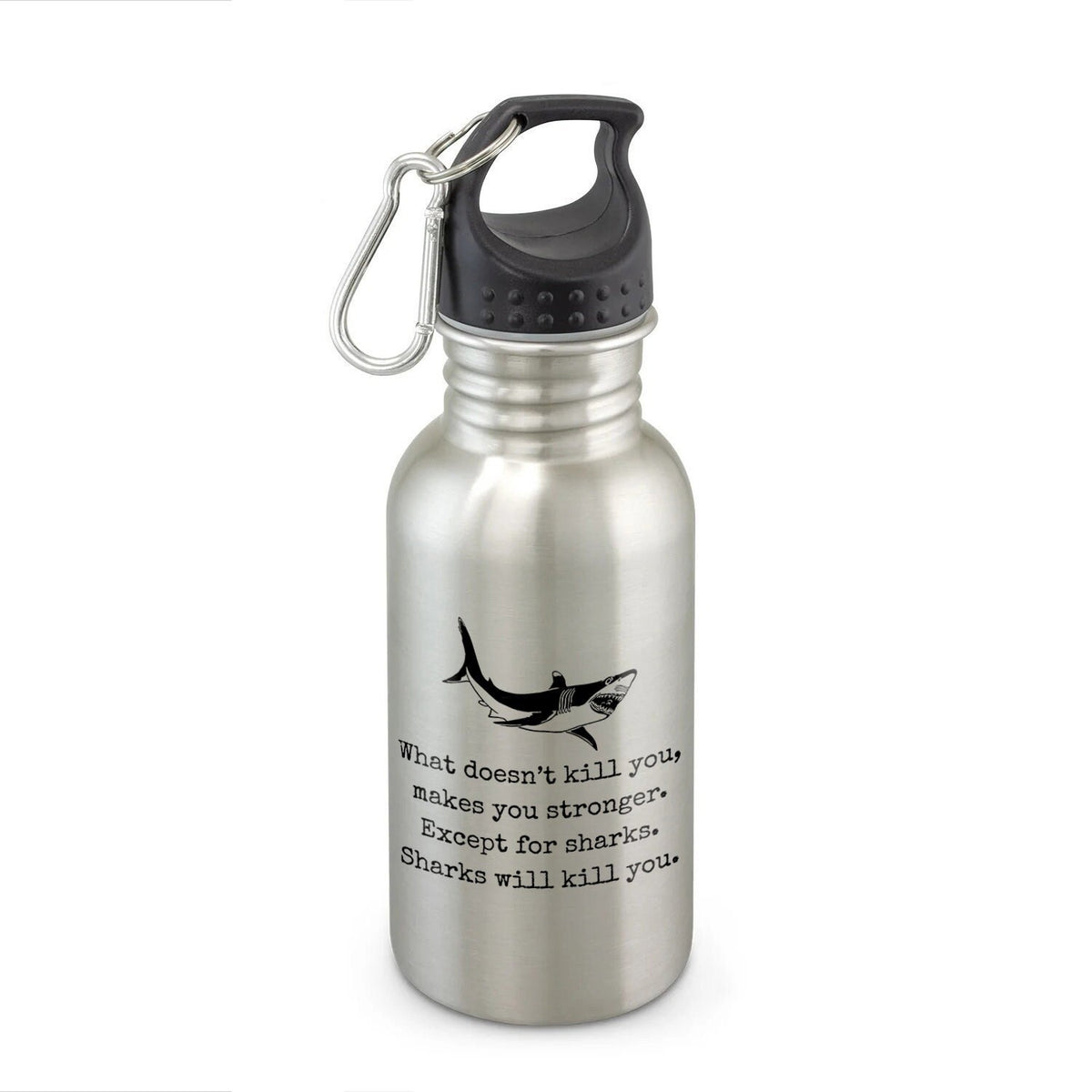 Funny Shark Water Bottle Marine Biologist Gift Shark Lover Present Marine Biology Gift Sharks Will Kill You Graphic Tee – Warm & Stylish · Perfect For Daily Wear