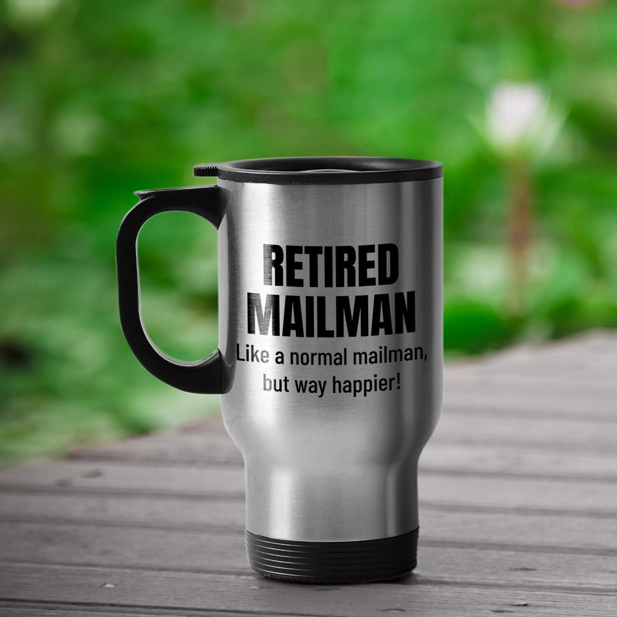 Retired Mailman Gift Mailman Retirement Gift Mailman Travel Mug Postman Present Graphic Tee – Aesthetic Look · High-Quality Print