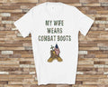 My Wife Wears Combat Boots for Husband with Military Spouse Great Birthday Mothers Day Christmas Gifts Graphic Tee – Bold Style · Must-Have Style