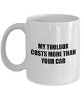 Funny Handyman Gift Repair Technician Mug Maintenance Worker Gift Mechanic Present My Toolbox Costs More Graphic Tee – Feel-Good Design · Great Gift For Fans