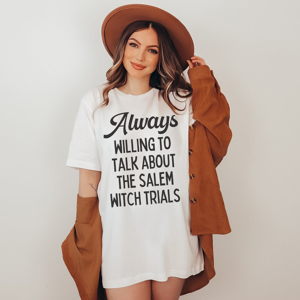 Cute Spooky American History TShirt Always Willing to Talk About The Salem Witch Trials Tee Shirt for History Professor or History Major Graphic Tee – Warm & Stylish · Trending Graphic Apparel