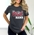 The Cool Mama Shirt Mom Life Shirt Mother Shirt Mothers Day Gift Mom Shirt Sarcastic Mom Shirt Funny Mom Shirt Mother39s Day Shirt Graphic Tee – Everyday Comfort · Top Pick For Any Outfit