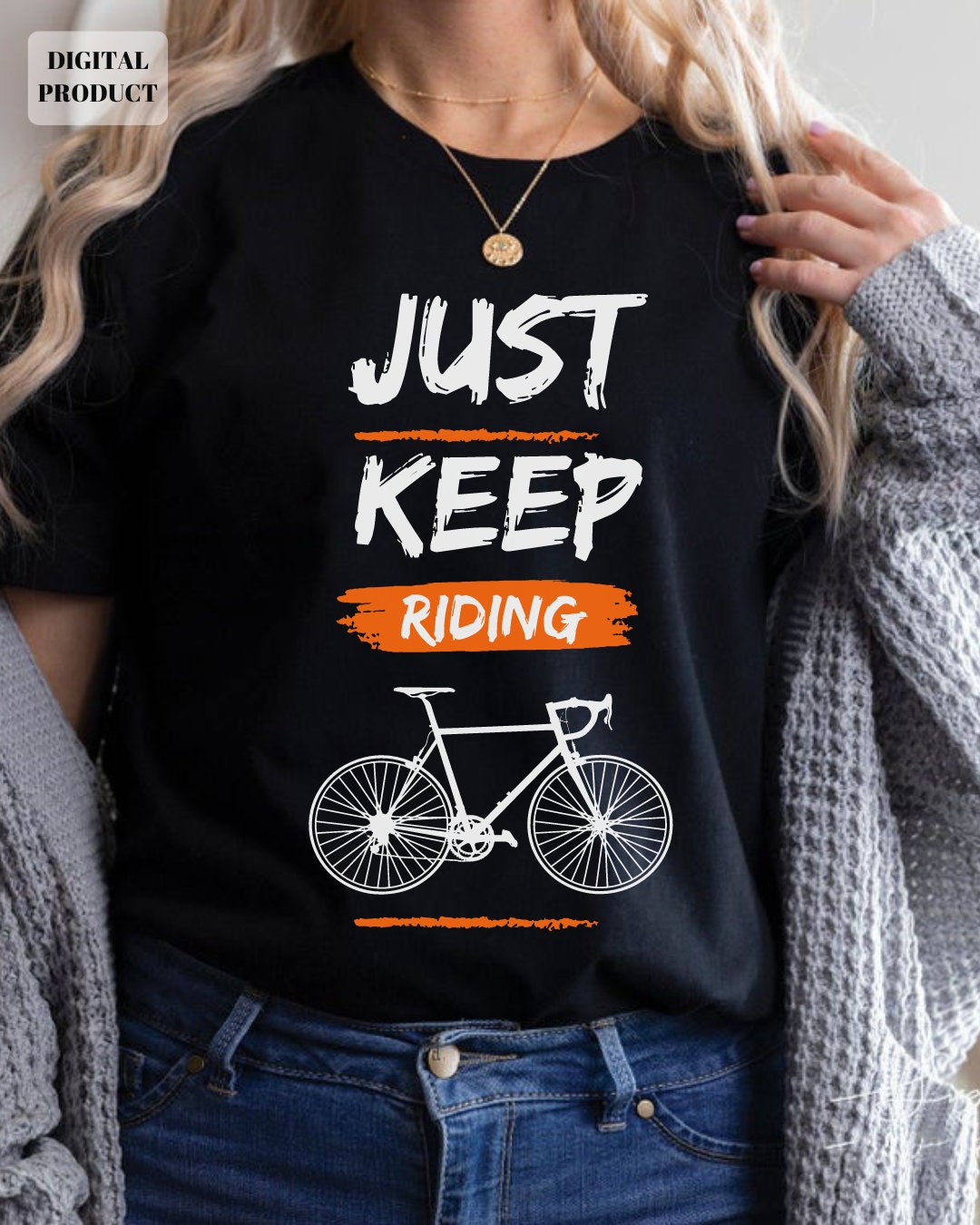 Bicycle svgJust keep riding svg Love to ride svg Mountain bike svg Cycling svg Bicycle Ride Commercial Use Graphic Tee – Cozy Vibes · Trending Graphic Apparel
