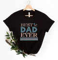 Best Dad Ever ShirtBest Dad ShirtDad Jokes ShirtNew Dad ShirtDad ShirtDaddy ShirtFather39s Day ShirtBest Dad shirtGift for Dad Graphic Tee – Soft Feel · Top Pick For Any Outfit
