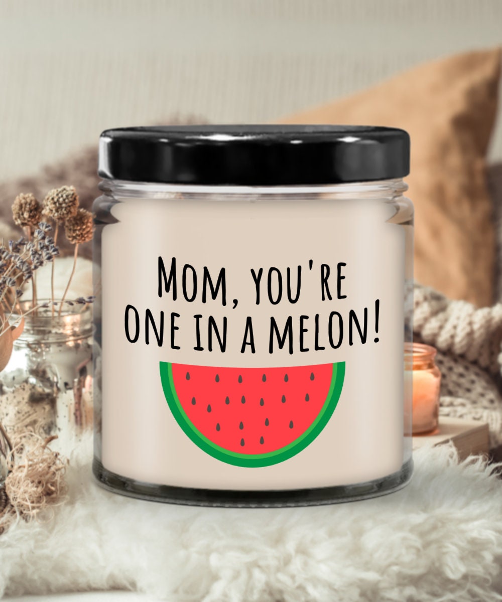Cute Mother Candle Mothers Day Gift Funny Mom Gift Mother39s Day Present Mom Birthday You39re One In A Melon Graphic Tee – Warm & Stylish · High-Quality Print