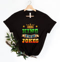 Father39s Day Dad TShirt Fathers Day Tee Father39s Day Gift Dad Gift Dad Joke Tee Gift for dad Dad Joke TShirt King of Dad Jokes Graphic Tee – Premium Graphic · Trending Graphic Apparel
