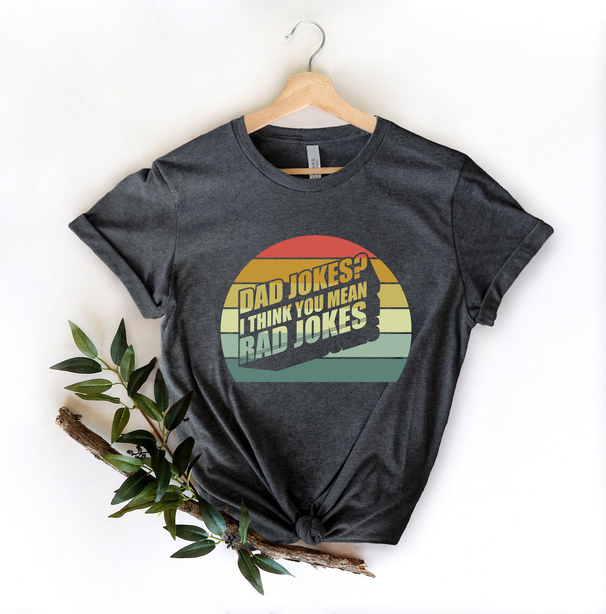 Dad Jokes I Thing You Mean Rad Jokes ShirtDad Jokes ShirtFathers Day ShirtBest Dad ShirtFunny Father ShirtGift For HusbandFather Jokes Graphic Tee – Bold Style · Must-Have Style