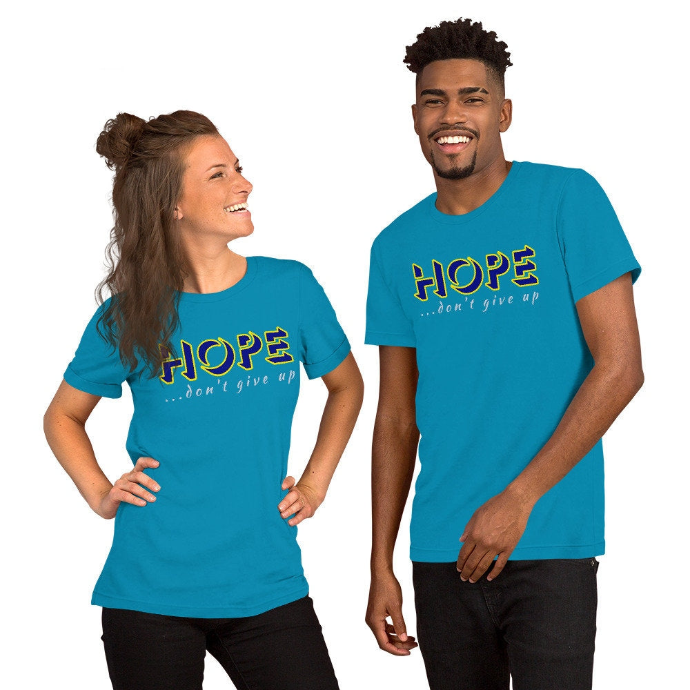 HOPEdon39t give up Unisex Soft T shirt Graphic Tee – Fan Favorite · Must-Have Style