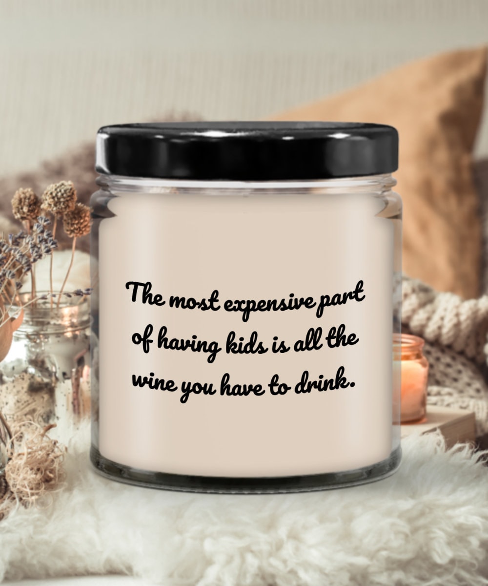 Funny Gift For Mom Mothers Day Candle Funny Cute Gift For Mother Mom39s Birthday The Most Expensive Part Graphic Tee – Soft Feel · Top Pick For Any Outfit