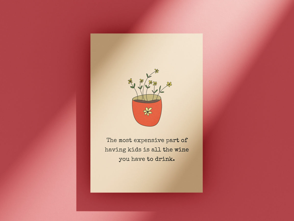 Funny Mother Greeting Card Mother39s Day Card Mom Card Mother39s Birthday All The Wine You Have To Drink Graphic Tee – Easygoing Wear · Perfect For Daily Wear