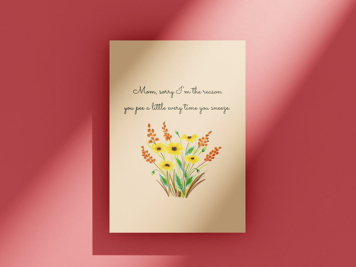 Funny Mother Printable Card Mother39s Day Card Mom Card Mother39s Birthday Instant Download Digital Card Pee a Little Graphic Tee – Feel-Good Design · Top Pick For Any Outfit