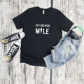 Just one more mile shirt Running Shirt Run Shirt Run TShirt Runner Shirt Marathon Shirt Workout Shirt Gift For Runner Hiker Shirt Graphic Tee – Warm & Stylish · Great Gift For Fans