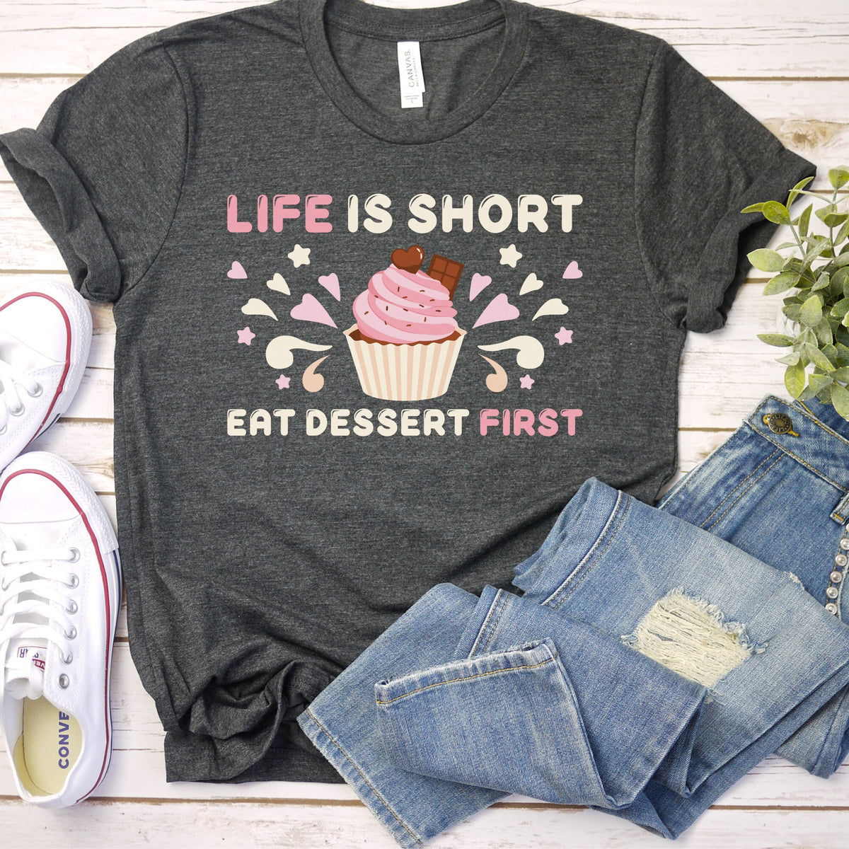 Life is Short Eat Dessert First Shirt Cupcakes Shirt Baking Gifts Dessert Lover Foodie Shirt Chef Shirt Cupcake Queen Cupcake Gift Graphic Tee – Easygoing Wear · Must-Have Style