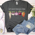 Lets Root for Each Other Shirt Vegetable Shirt Vegetarian Gift Plant Lover Shirt Inspirational Shirt Funny Plant Shirt Let39s Root for Graphic Tee – Bold Style · High-Quality Print