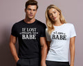 His And Hers Gifts Matching Couples Shirt Mr And Mrs TShirt If Lost Return To Babe And I Am Babe Graphic Tee – Aesthetic Look · Trending Graphic Apparel