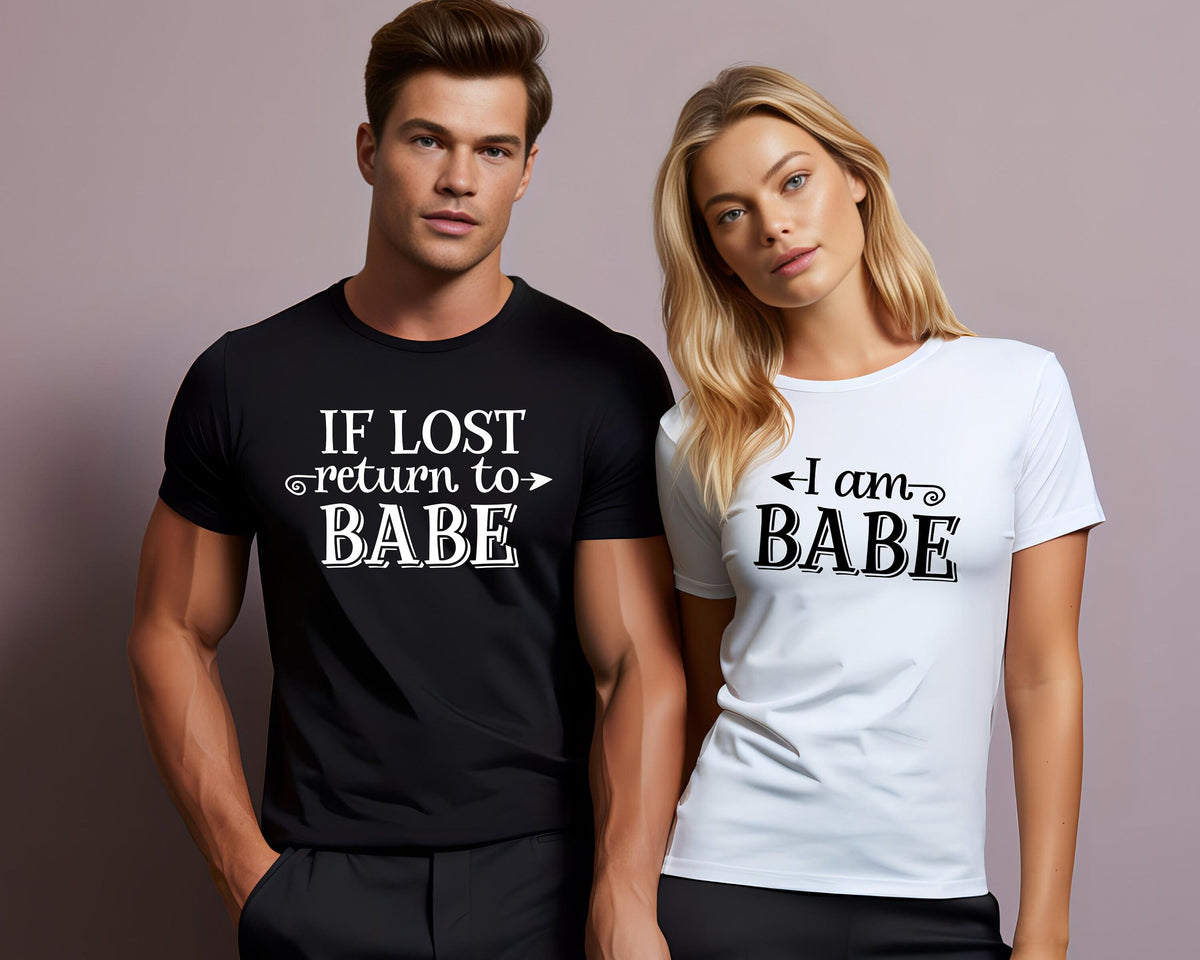 His And Hers Gifts Matching Couples Shirt Mr And Mrs TShirt If Lost Return To Babe And I Am Babe Graphic Tee – Aesthetic Look · Trending Graphic Apparel