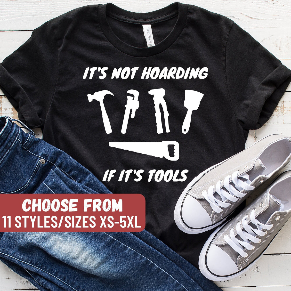 Woodworker Shirt Carpenter Shirt Woodworking Shirt Woodworker Gift Handyman Shirt Handyman Tee It39s Not Hoarding If It39s Tools TShirt Graphic Tee – Soft Feel · Perfect For Daily Wear