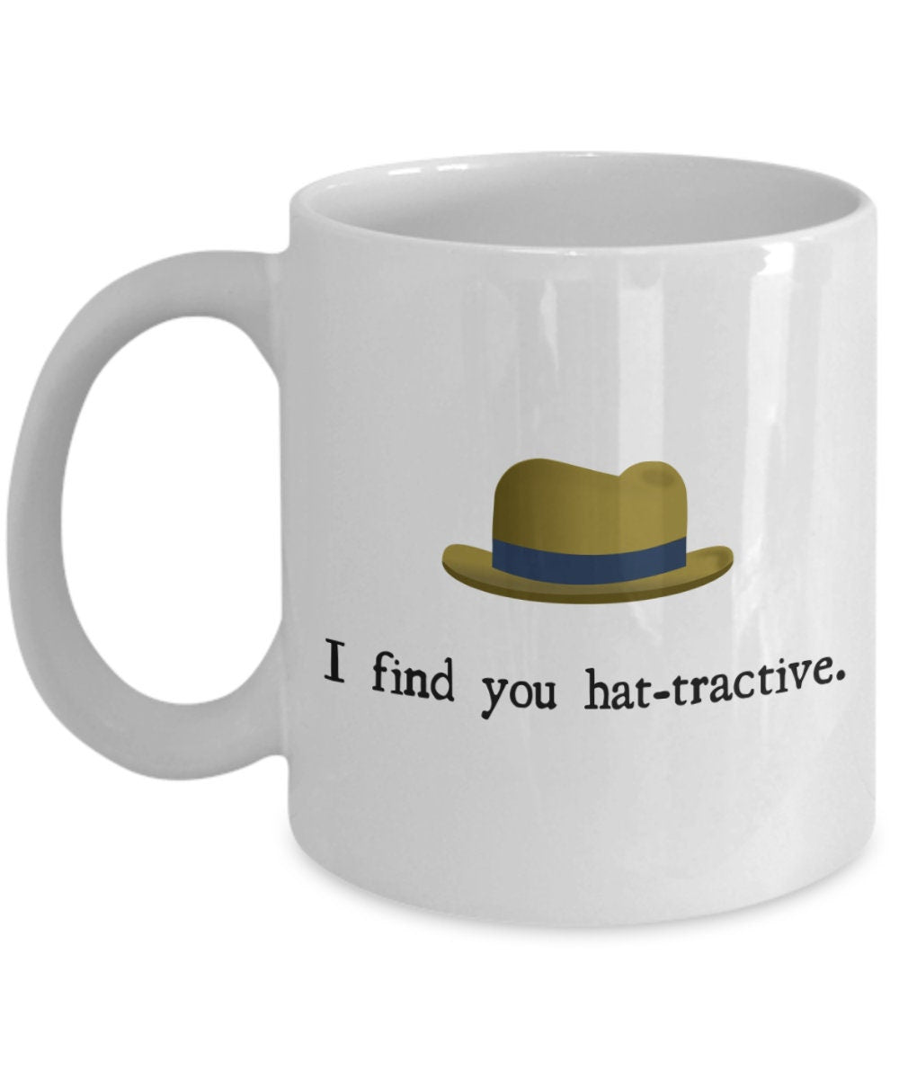 Cute Romantic Mug Hat Lover Gift Hat Maker Gift Hatter Milliner I Find You Hattractive Graphic Tee – Warm & Stylish · High-Quality Print