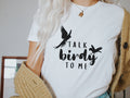 Funny Talk Birdy to Me Parrot Shirt for Bird Lovers Cute Parrot Parent Gifts Parrot Mom Gift Macaw Amazon African Gray Cockatoo Ringneck Graphic Tee – Soft Feel · Great Gift For Fans