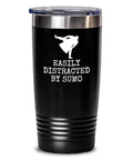 Sumo Power Tumbler Bold Sumo Wrestler Design Japanese Sports Enthusiast Gift Unique Drinkware Easily Distracted By Sumo Graphic Tee – Cozy Vibes · Great Gift For Fans