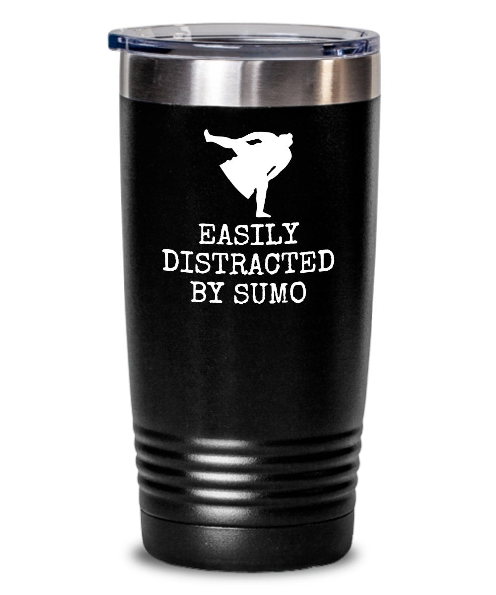 Sumo Power Tumbler Bold Sumo Wrestler Design Japanese Sports Enthusiast Gift Unique Drinkware Easily Distracted By Sumo Graphic Tee – Cozy Vibes · Great Gift For Fans