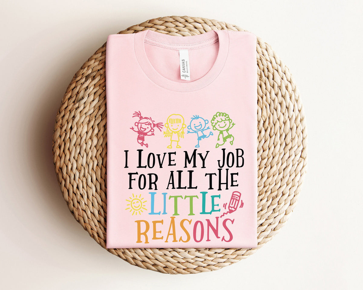I Love My Job for All the Little Reasons Shirt Teacher Love Outfit Teacher Gift Science TShirt Teacher School School Counselor Graphic Tee – Premium Graphic · Trending Graphic Apparel