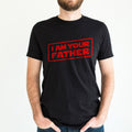 I Am Your Father TShirt Dad TShirt Fathers Day Shirt TShirts For Dad Funny Dad TShirts Graphic Tee – Premium Graphic · High-Quality Print