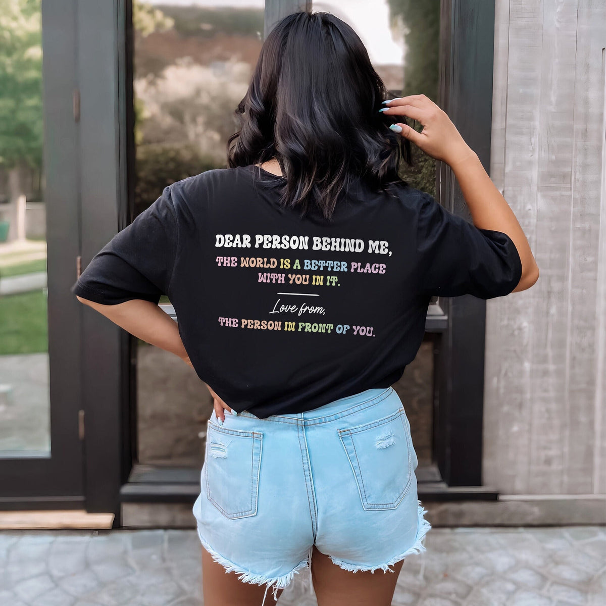 Dear Person Behind Me Shirt To The Person Behind Me TShirt Love From The Person In front Of You Mental Health Tee Graphic Tee – Soft Feel · High-Quality Print