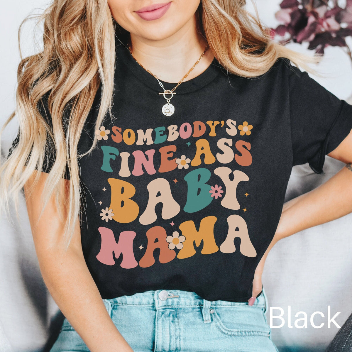 Somebody39s Fine Ass Baby Mama Shirt Funny Mom Shirt Hot Mom Shirt Baby Shower Gift Baby Mama Gift Mom To Be Gift Retro Mama Shirt Graphic Tee – Easygoing Wear · High-Quality Print