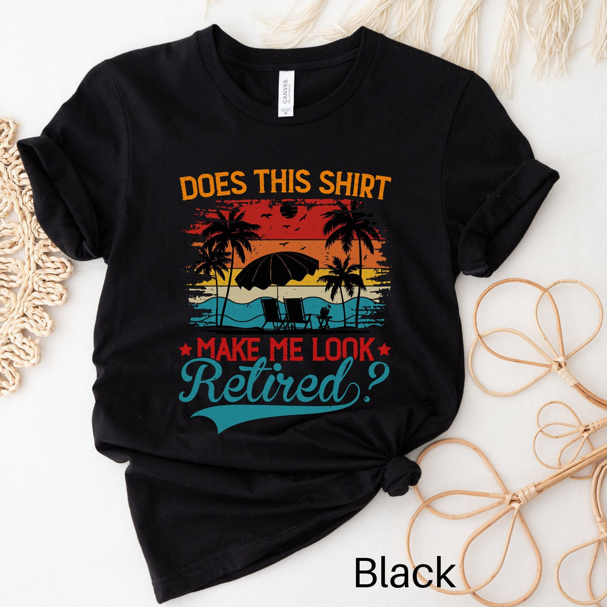 Does This Shirt Make Me Look Retired Retired Shirt Retirement Gift New Retired Shirt Happy Retirement Tshirt Retired 2023 Shirt Graphic Tee – Everyday Comfort · Trending Graphic Apparel