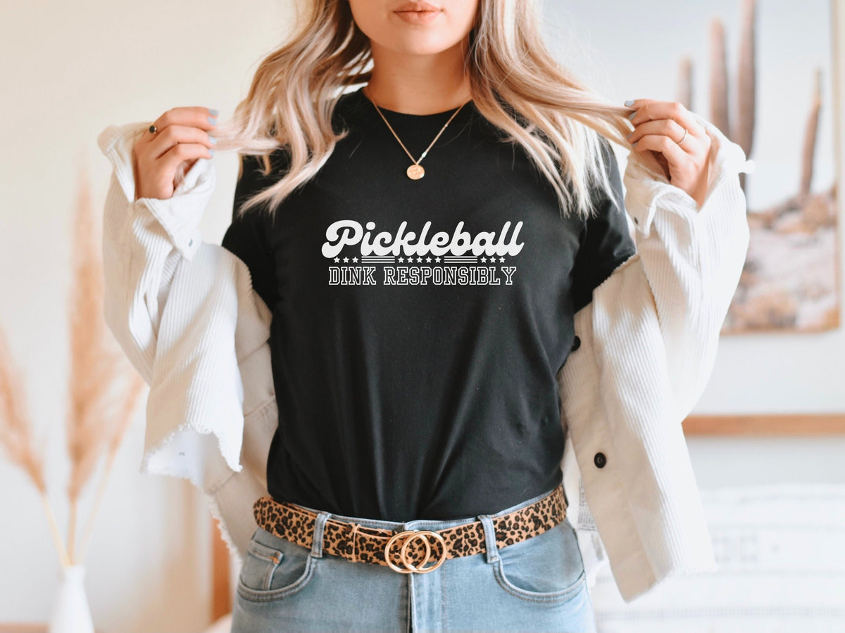Funny Dink Responsibly Pickleball T shirt Pickleball Dinking Tee Pickleball Player Shirt for Women Mens Pickleball Tee Unisex Dink Shirt Graphic Tee – Bold Style · High-Quality Print