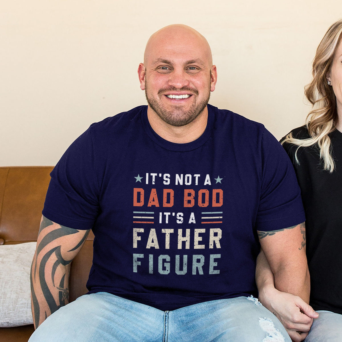 It39s Not A Dad Bod It39s A Father Figure TShirt Dad Bod TShirt TShirt For Dad Dad TShirts Graphic Tee – Easygoing Wear · Top Pick For Any Outfit