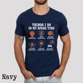 Things I Do In My Spare Time Basketball Shirt Basketball Gift Basketball Player Basketball Lover Gift Basketball Lover Shirt Graphic Tee – Bold Style · High-Quality Print