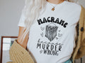 Funny Macrame Because Murder is Wrong Dark Humor Tshirt for Women Cute Macrame Rope Tee Shirt Gift Macrame Shirt Gift for Fiber Artist Graphic Tee – Warm & Stylish · Top Pick For Any Outfit