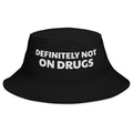 Music Festival Hat EDM Hat Electronic Music Hat Rave Hat House Music Hat Funny Music Hestival Hat Definitely Not On Drugs Bucket Hat Graphic Tee – Warm & Stylish · Top Pick For Any Outfit