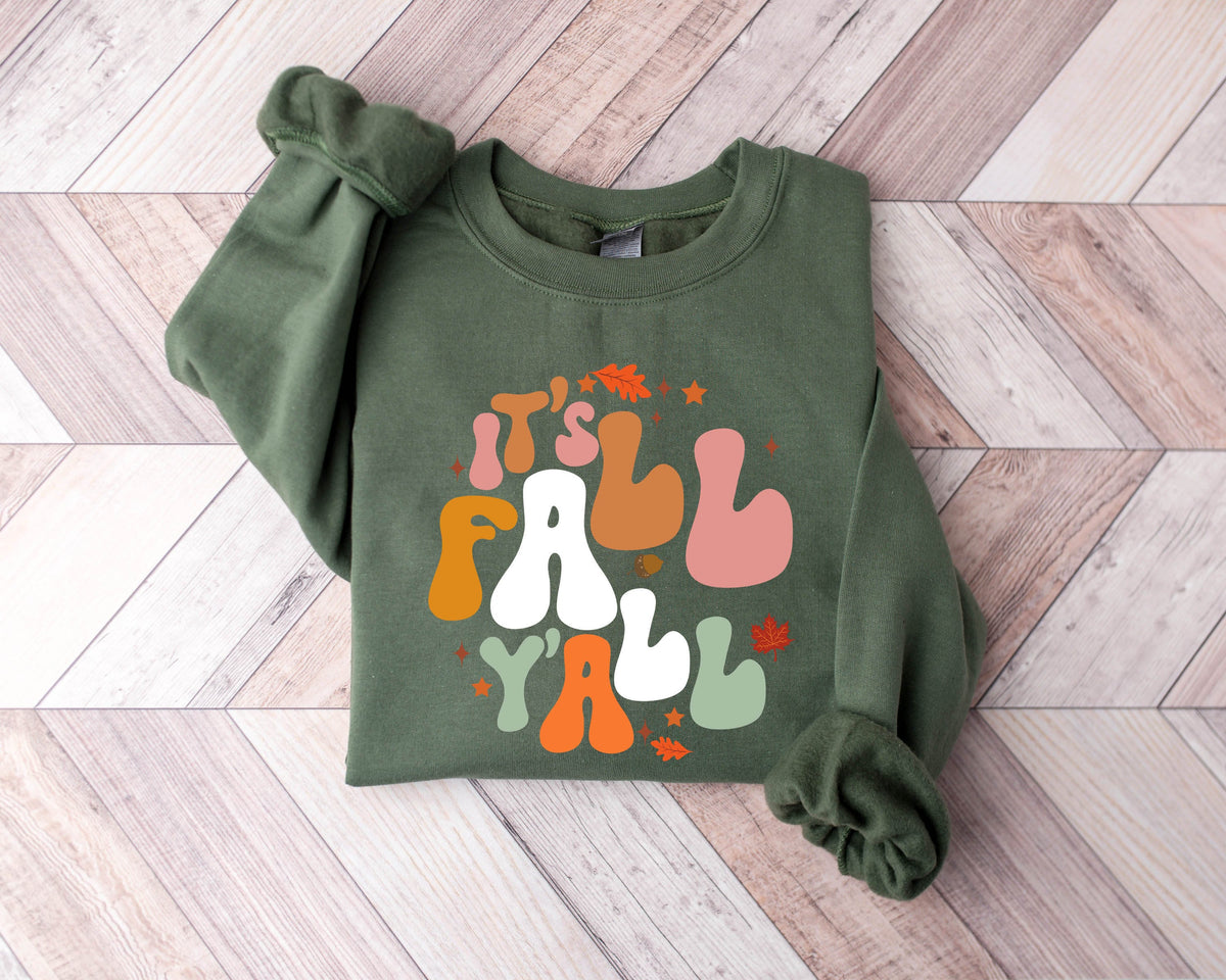 Its Fall Yall TShirt Sweatshirt Hoodie Fall Tshirt minimalism Fall Teacher Gift Autumn fall gift shirt Fall Gift For Women Hoodie – Bold Style · Top Pick For Any Outfit