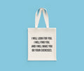 Physical Therapist Gift PT Gift Funny Physiotherapist Bag Physical Therapy Tote Bag I Will Look For You I Will Find You Tote Bag – Everyday Comfort · Top Pick For Any Outfit