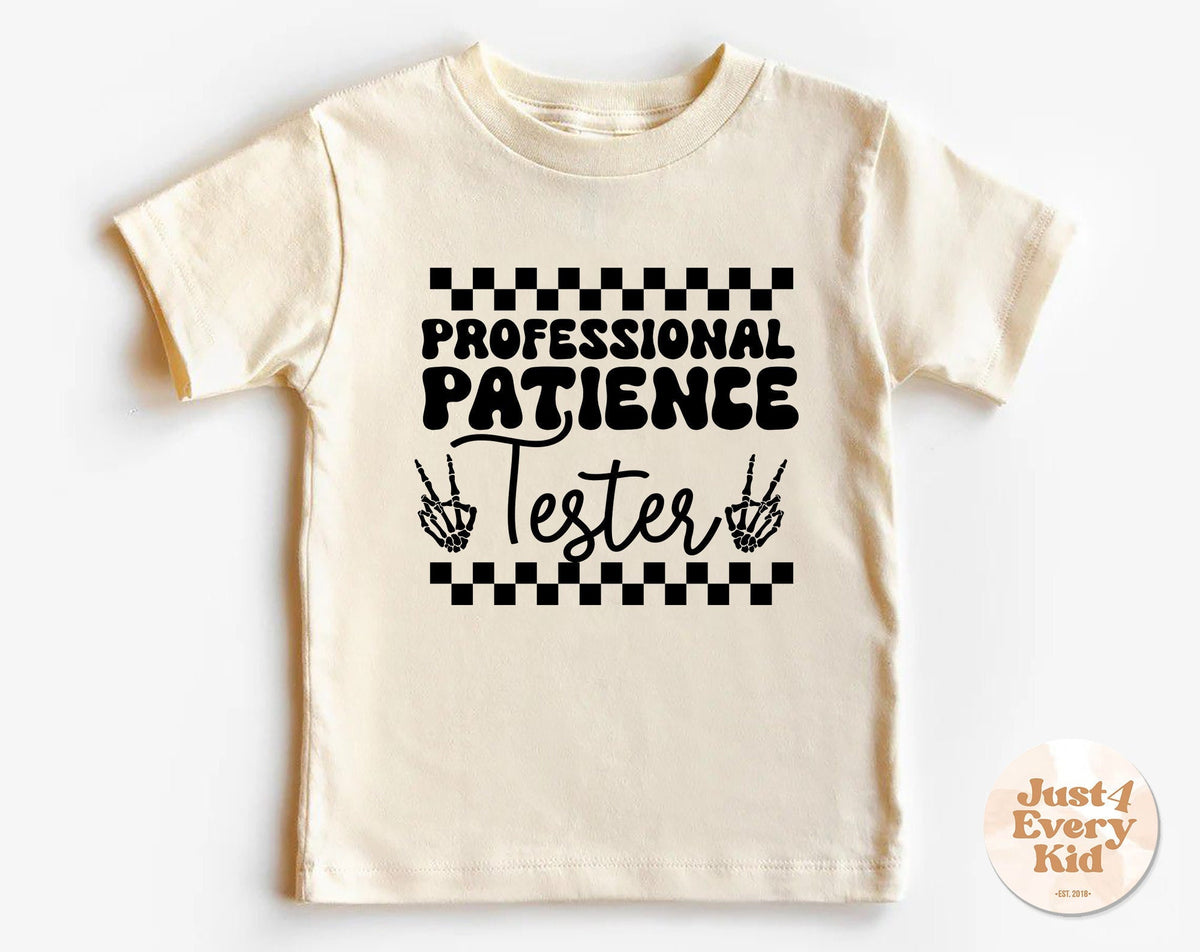 Professional Patience Tester Shirt Funny Toddler Shirt Trendy Kid Shirt Funny Youth Shirt Kid T shirt Cute Natural Kids Shirt Graphic Tee – Easygoing Wear · High-Quality Print