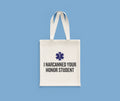 Funny Paramedic Tote Bag EMT Gift Idea EMS Ambulance I Narcanned Your Honor Student Emergency Medical Technician Tote Bag – Soft Feel · Must-Have Style