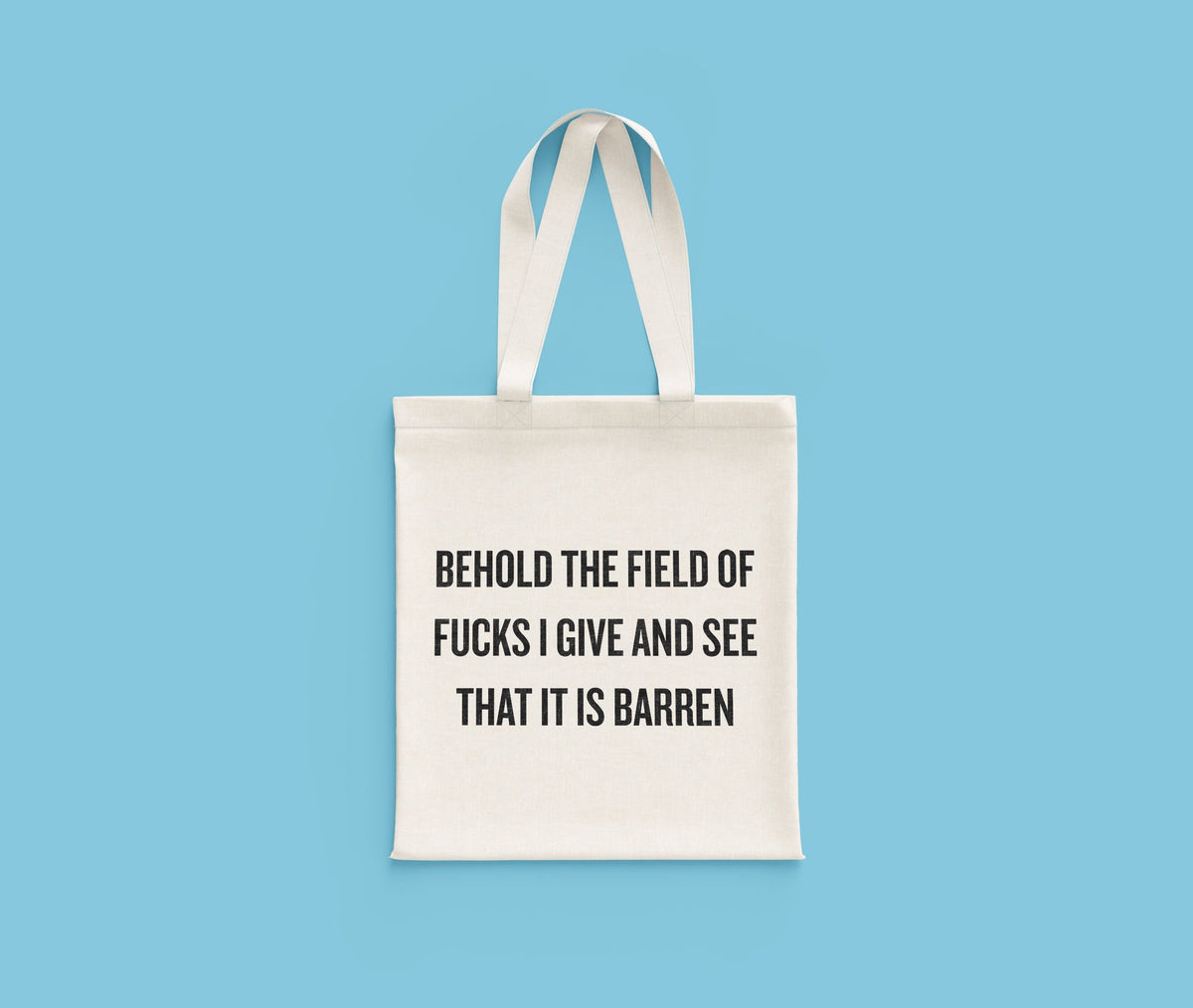 Funny Sarcasm Gift Sarcasm Tote Bag INTJ Gift Idea Behold The Field Of Fucks I Give Antisocial Gift Friend Birthday Gift Tote Bag – Aesthetic Look · Perfect For Daily Wear