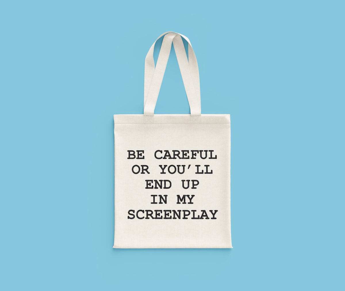Funny Screenwriter Tote Bag Script Writer Gift Screen Writer Present Scenarist Gift You39ll End Up In My Screenplay Tote Bag – Soft Feel · Perfect For Daily Wear