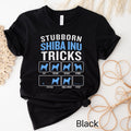 Stubborn Shiba Inu Tricks Shirt Shiba Inu Shirt Shiba Inu Gift Dog Lover Shirt Dog Lover Gift Shiba Inu Tshirt Shiba Shirt Shiba Tee Graphic Tee – Soft Feel · Great Gift For Fans