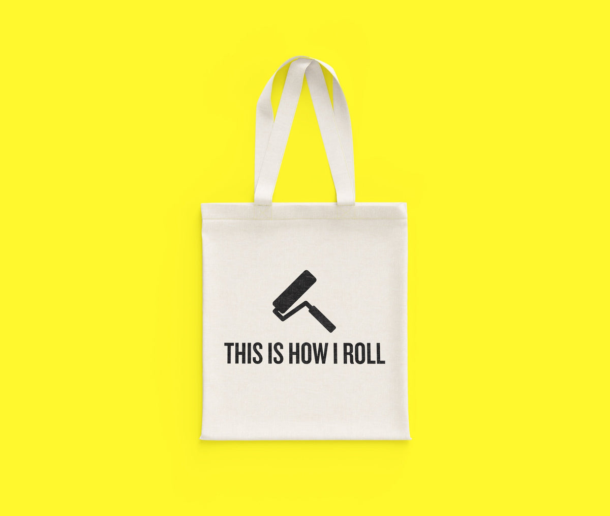 Funny Painter Tote Bag House Painter Gift This Is How I Roll Painter Gifts House Painters Tote Bag – Cozy Vibes · Trending Graphic Apparel
